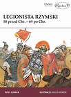 Legionista rzymski. 58r. przed Chr. - 69r. po Chr.