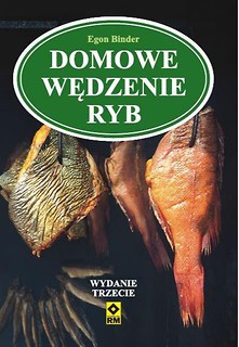 Domowe wędzenie ryb Wyd.III