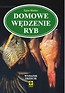 Domowe wędzenie ryb Wyd.III