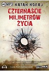 Czternaście milimetrów życia audiobook