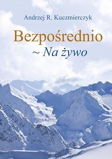 Bezpośrednio. Na żywo