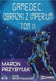 Gamedec: Obrazki z Imperium T.2 audiobook