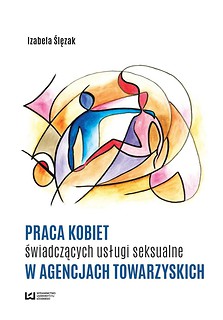 Praca kobiet świadczących usługi seksualne...