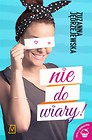 Nie do wiary!