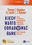 Kiedy warto obrabować bank... audbioook