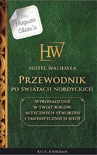 Hotel Walhalla. Przewodnik po nordyckich światach