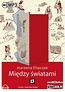 Między światami audiobook