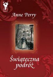 Świąteczna podróż - Anne Perry