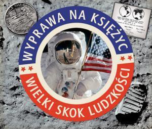 Wyprawa na księżyc - wielki skok ludzkości