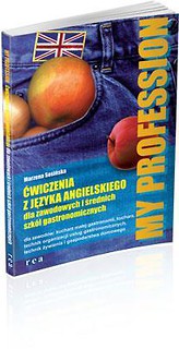 My Profession ćwiczenia dla szkół gastr. REA