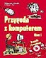 Przygoda z komputerem 1 podr (+CD) VIDEOGRAF 2009