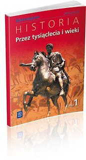 Historia GIM Przez tysiącl. i wieki 1 podr w.2009