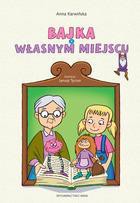 Bajka o własnym miejscu