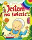 Jestem na świecie dziecko