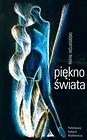 Piękno świata - Rafał Wojasiński