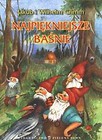 Najpiękniejsze baśnie braci Grimm