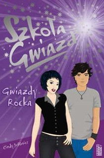 Szkoła gwiazd. Gwiazdy rocka