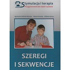 Stymulacja i terapia. Szeregi i sekwencje