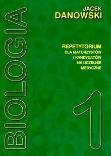 Biologia repetytorium T1 Danowski MEDYK