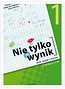 Mat. Nie tylko wynik kl.1 zbiór GIM 2009 MAC