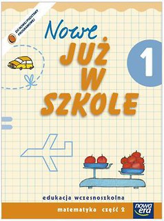 Już W Szkole Nowe 1 Matematyka cz.2 NE