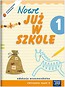 Już W Szkole Nowe 1 Ćwiczenia cz.2 NE