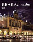 Kraków nocą wer. niem (Krakau nachts)  Biały Kruk