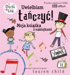 Charlie i Lola - Uwielbiam tańczyć