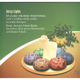 O Jajku Prawie Wszystko