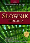Słownik szkolny - biologia GREG