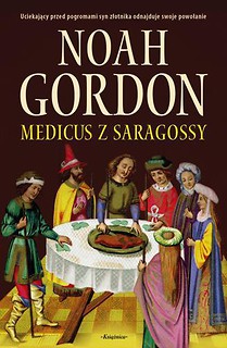 Medicus z Saragossy - Noah Gordon