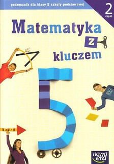 Matematyka SP 5 Matematyka z kluczem Podr cz. 2 NE