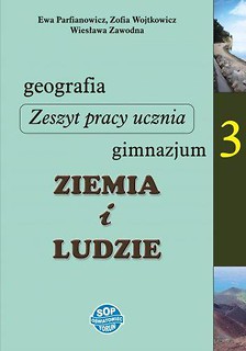 Geografia GIM 3 Ziemia i ludzie zadania SOP