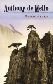 Śpiew ptaka - Anthony de Mello