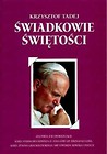 Świadkowie świętości TW - Krzysztof Tadej