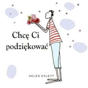 Chcę Ci podziękować - Helen Exley