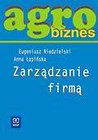 Agrobiznes - Zarządzanie firmą Niedzielski WSiP