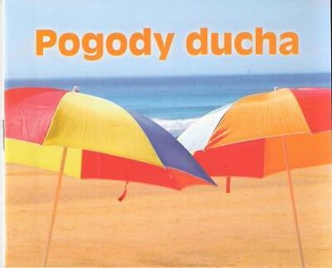 Perełka 186 - Pogody ducha .