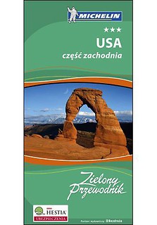 Zielony przewodnik - USA część zachodnia