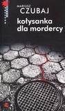 Kołysanka dla mordercy