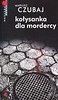 Kołysanka dla mordercy