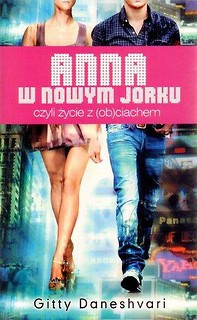 Anna w Nowym Jorku czyli życie z (ob)ciachem