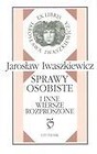 Sprawy osobiste i inne wiersze rozproszone