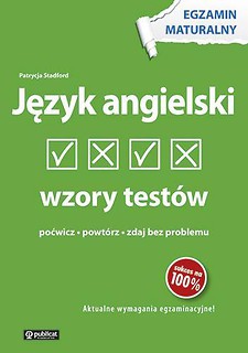 Egzamin maturalny. Język angielski - wzory testów