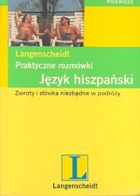 Rozmówki praktyczne - hiszpański 