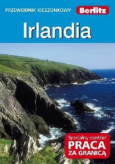 Przewodnik Berlitz - Irlandia BERLITZ