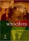 Wróciłem. Wspomnienia 