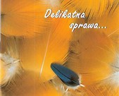 Perełka 112 - Delikatna sprawa....