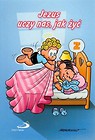 Jezus uczy nas, jak żyć