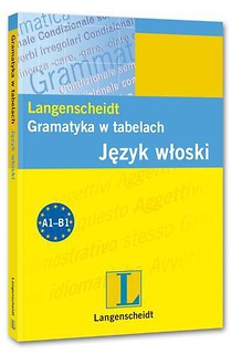 Gramatyka w tabelach. Język włoski  